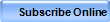 Subscribe Online